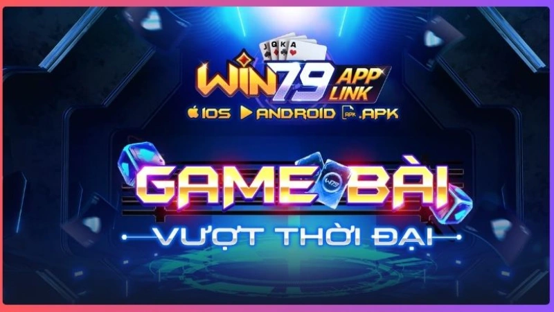 Game bài đổi thưởng WIN79 - Trải nghiệm thú vị và hấp dẫn