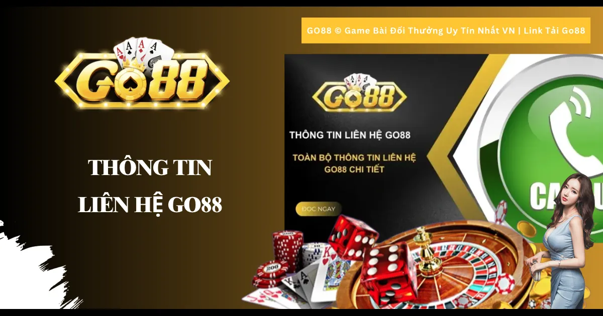 Thông tin liên hệ Go88