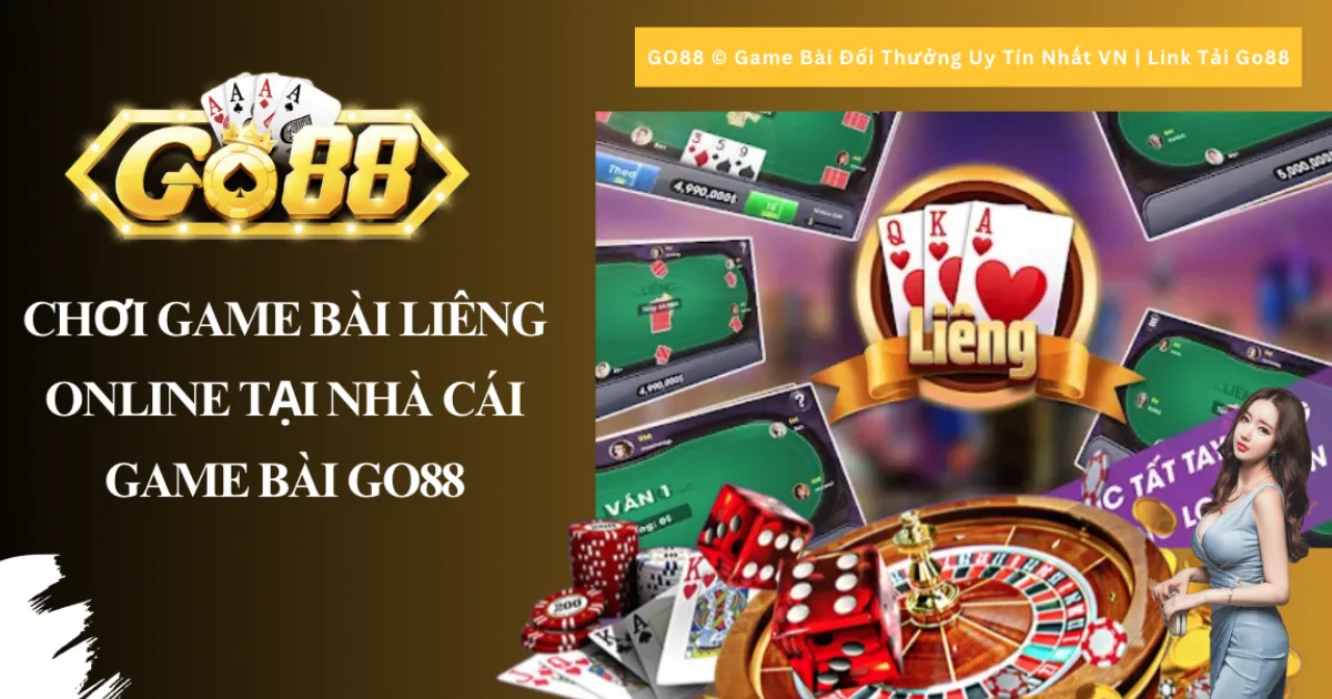 Liêng Online tại Go88